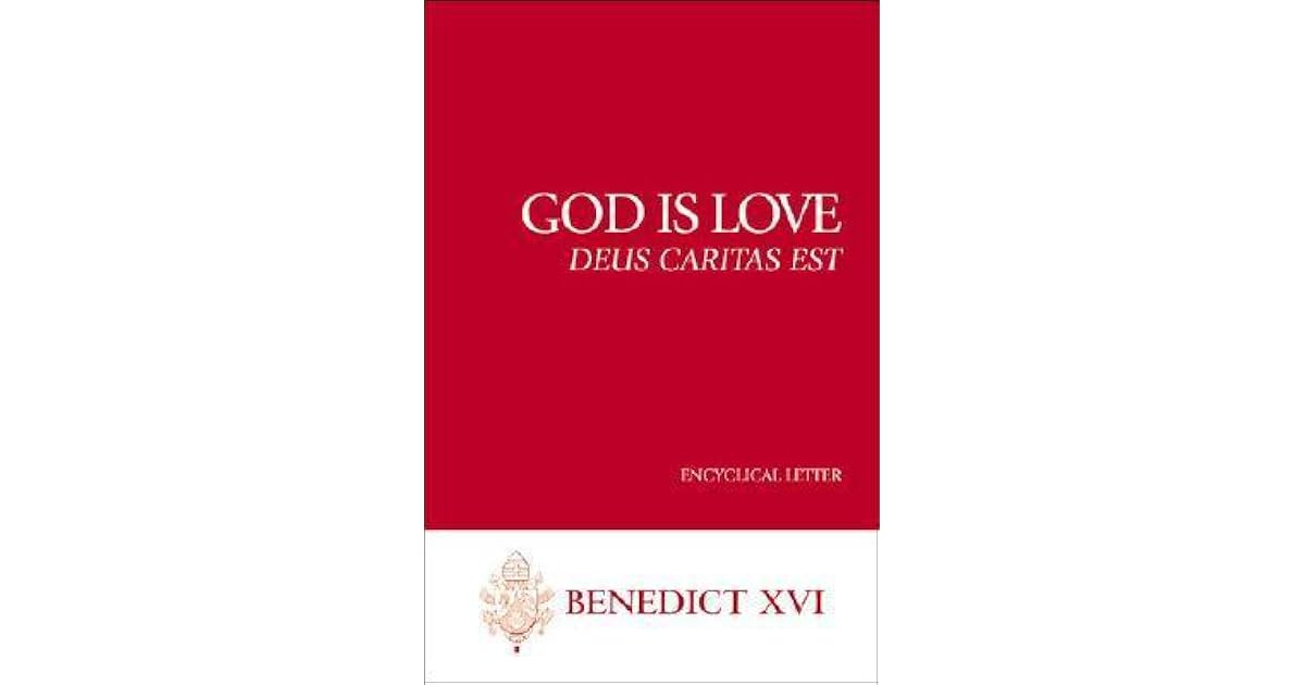 Benedict Xvi Deus Caritas Est