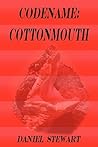 Codename: Cottonmouth