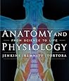 Anatomy and Physiology: From Science to Life Anatomy and Physiology: From Science to Life