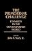 The Primordial Challenge: E...