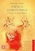 Poética astronómica. El cosmos de Dante Alighieri (Ciencia Y Tecnologia) (Spanish Edition)