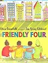 The Friendly Four by Eloise Greenfield