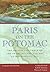 Paris on the Potomac: The French Influence on the Architecture and Art of Washington, D.C. (Perspective On Art & Architect)