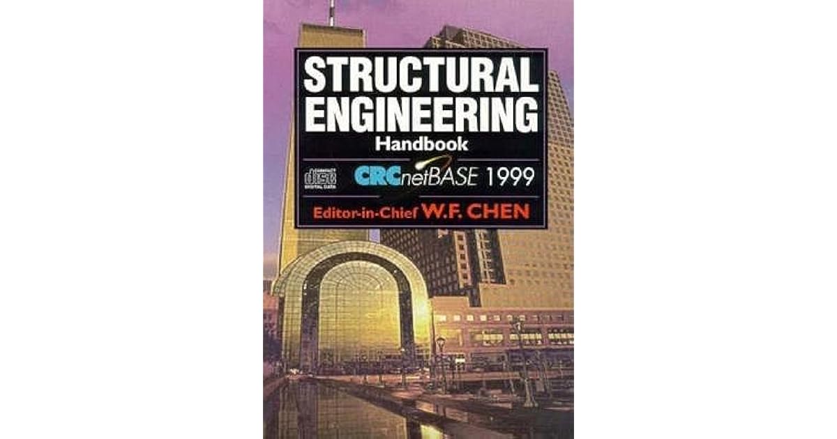 Structural Engineering Handbook by Wai-Fah Chen