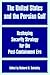 The United States and the Persian Gulf: Reshaping Security Strategy for the Post-Containment Era