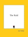 The Raid by Leo Tolstoy