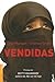 Vendidas by Zana Muhsen