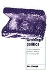 Avoiding Politics: How Americans Produce Apathy in Everyday Life (Cambridge Cultural Social Studies)
