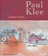 Paul Klee: Animal Tricks (Adventures in Art)