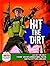 Hit the Dirt!: Six Heroic Combat Adventures from "Battle Picture Library" (Six of the Best)