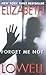 Forget Me Not by Elizabeth Lowell