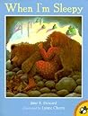When I'm Sleepy