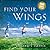 Find Your Wings