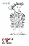 Henry VIII (Very Interesting People Series)