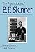 The Psychology of B. F. Skinner