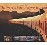 The World's Finest Railway Journeys The World's Finest Railway Journeys