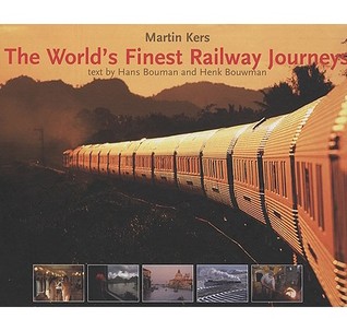 The World's Finest Railway Journeys (Hardcover)