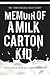 Memoir of a Milk Carton Kid