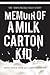 Memoir of a Milk Carton Kid