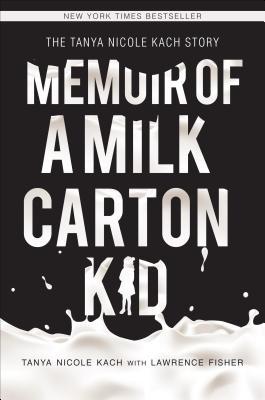 Memoir of a Milk Carton Kid (Paperback)