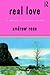 Real Love: In Pursuit of Cu...