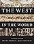 The West in the World, Volu...