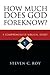 How Much Does God Foreknow? by Steven C. Roy