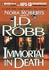 Immortal in Death by J.D. Robb