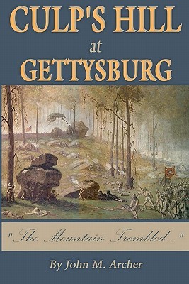 Culp's Hill at Gettysburg: The Mountain Trembled... (Paperback)