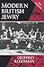 Modern British Jewry