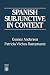 Spanish Subjunctive in Context by Gunnar Anderson