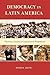 Democracy in Latin America:...