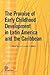 The Promise of Early Childhood Development in Latin America and the Caribbean (Latin American Development Forum)