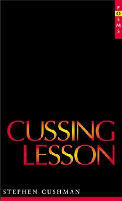 Cussing Lesson: Poems (Hardcover)