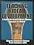 Teaching Idea Development: A Standards-Based Critical-Thinking Approach to Writing