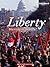 Liberty: Blessing or Burden?