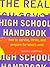 The Real High School Handbo...