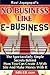 No Business Like E-Business by Ravi Jayagopal No Business Like E-Business by Ravi Jayagopal