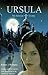 Ursula: My Beloved Enemy