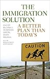 The Immigration Solution: A Better Plan Than Today's