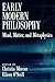 Early Modern Philosophy: Mind, Matter, and Metaphysics