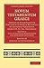 Novum Testamentum Graece: Textum ad Fidem Codicum Versionum et Patrum Recensuit et Lectionis Varietatem Adjecit D. Jo. Jac. Griesbach (Cambridge ... Biblical Studies) (Volume 2) (Latin Edition)