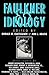 Faulkner and Ideology (Faulkner and Yoknapatawpha Series)