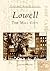 Lowell: The Mill City (MA) (Postcard History Series)