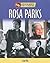 Rosa Parks (Sharing the American Dream: Overcoming Adversity)