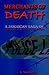 Merchants of Death by K. Sean Harris