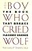 The Boy Who Cried Wolf: The Book That Breaks Masonic Silence
