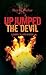 Up Jumped the Devil