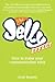 The Jelly Effect: How To Ma...