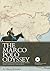 The Marco Polo Odyssey: In the Footsteps of a Merchant Who Changed the World